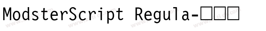 ModsterScript Regula字体转换